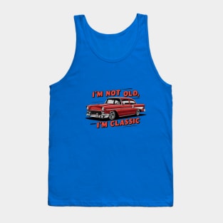 "Vintage Verve: Nostalgic Classic Car Illustration" - I,m Not Old Tank Top